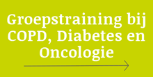 Groepstraining bij COPD, Diabetes en Oncologie